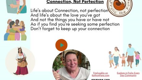 Connection, not Perfection! (Demo)